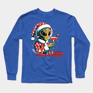 Interstellar Holiday Toast - Santa Alien Celebration Long Sleeve T-Shirt